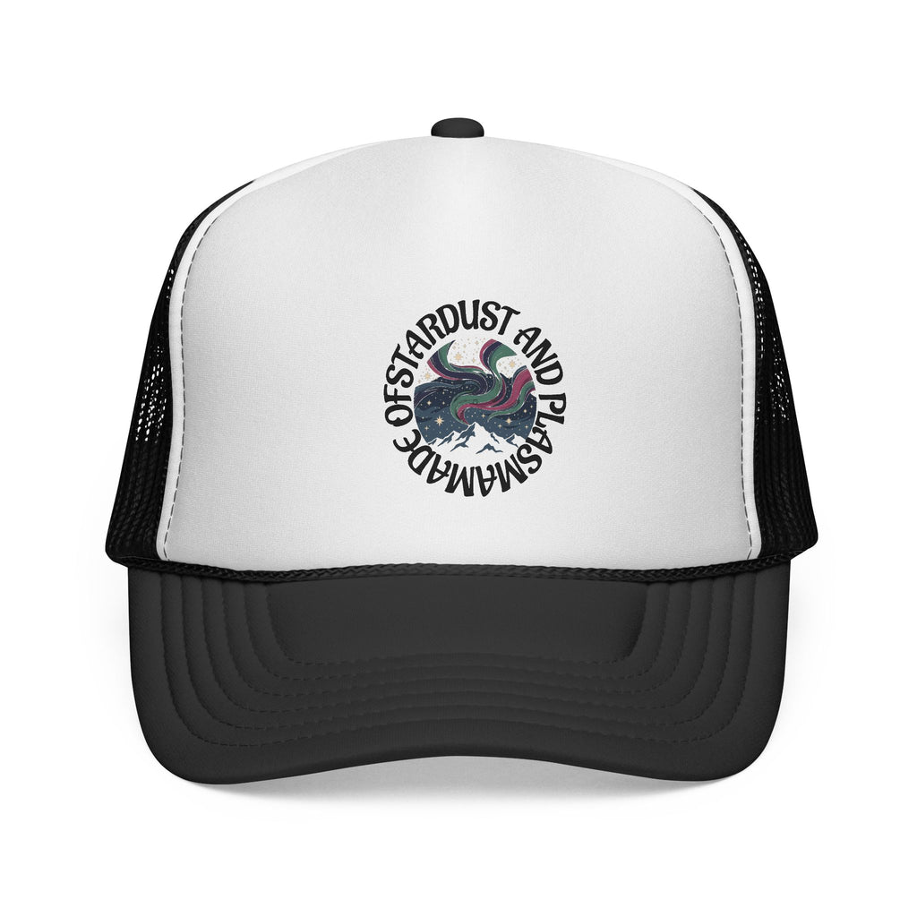 MADE OF STARDUST AND PLASMA trucker hat