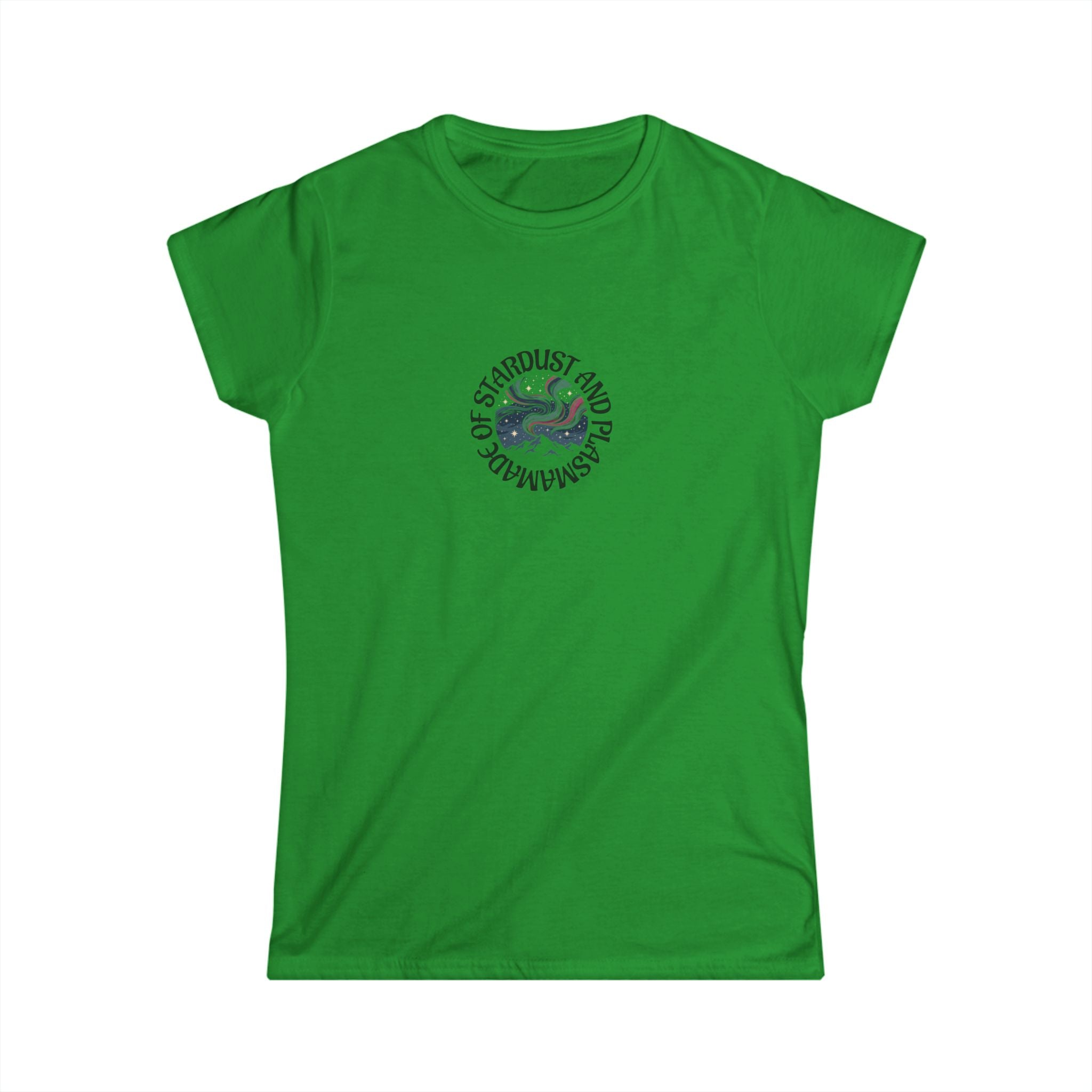 MADE OF STARDUST AND PLASMA Women's Softstyle Tee